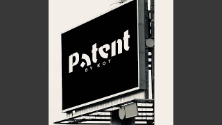 PATENT [upl. by Rotce]