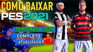 COMO BAIXAR PES 2021 download PC [upl. by Zaid365]