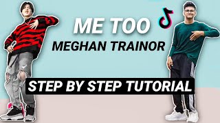 Me Too Meghan Trainor EASY TIKTOK TUTORIAL STEP BY STEP EXPLANATION  If I Was You Dance Tutorial [upl. by Aveneg]