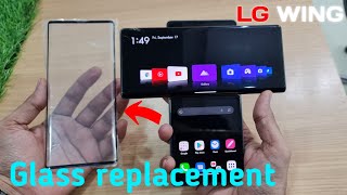 LG Wing glass replacement  Display glass change Lg Wing  edge training  zorba Mobile [upl. by Dalila481]