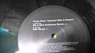 Praga Khan  Injected With A Poison K90 Remix [upl. by Nnilsia]