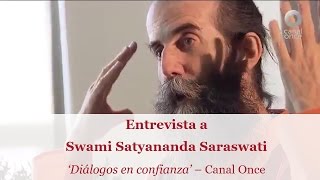 Diálogos en confianza 2015  Swami Satyananda Saraswati [upl. by Aylward807]