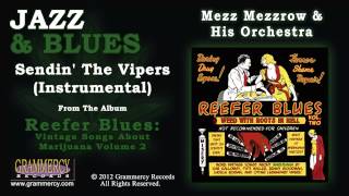 Mezz Mezzrow amp His Orchestra  Sendin The Vipers Instrumental [upl. by Irakuy]