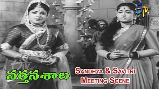 Narthanasala Telugu Movie  Sandhya amp Savitri Meeting Scene  NTR  Savitri  SVR  ETV Cinema [upl. by Adnawahs490]