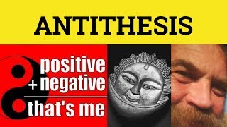 🔵 Antithesis  Antithesis Meaning  Antethesis In Rhetoric  Antithesis Examples [upl. by Vidal]