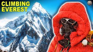 What Its Actually Like To Climb Mount Everest [upl. by Norahs528]