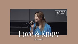 Love and Know  Pastor Amy Shin [upl. by Ahsert]