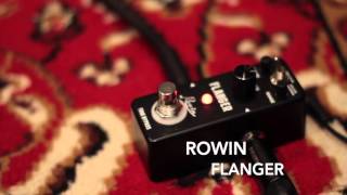 ROWIN FLANGER PEDAL [upl. by Adaminah]