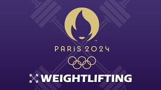 LIVE🔴 Weightlifting at Paris 2024 Olympics  巴黎举重 [upl. by Berner272]