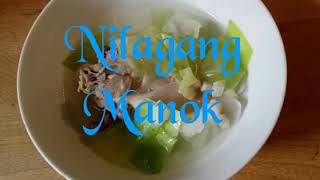 Chicken Soup or Nilagang Manok Low Sodium Low Fats Low Calorie [upl. by Gino]