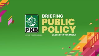 🔴 LIVE BRIEFING PUBLIC POLICY OLEH GITA WIRJAWAN [upl. by Landre]