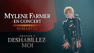 Mylène Farmer  En concert  Déshabillezmoi HD Remaster [upl. by Yrian]