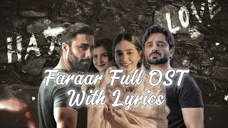 Faraar Full OST Lyrics  Hamza Ali  Ahmed Ali  Sohai Ali  Mamya  Asim Azher [upl. by Eibocaj]