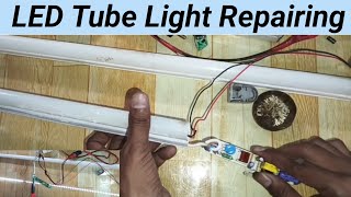 खराब लाइट को कैसे ठीक करें 🔥 LED Tube Light Repairing  How to Repair Led Tube Light [upl. by Eissac]