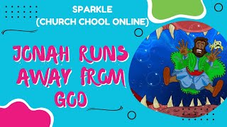 SPARKLE  PCEA Nairobi West Church School  Jonah Runs away from God  01092024 [upl. by Kilby]