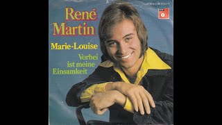 René Martin  MarieLouise 1975 HD [upl. by Ainedrag]