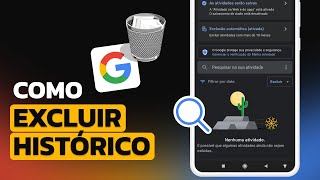 Como EXCLUIR HISTÓRICO de BUSCA do GOOGLE no CELULAR [upl. by Aggi555]