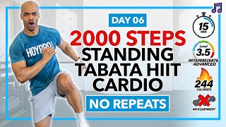 15 MIN SWEATY Tabata HIIT Cardio Workout ALL STANDING  2000 Steps Cardio  Day 6 [upl. by Odlanir]