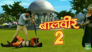 Baal Veer 2 episode 1बालवीर 2  By Versatile Sachin [upl. by Anyl]