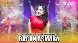 SISKA AMANDA  RACUN ASMARA I Mahesa Music [upl. by Koffman904]