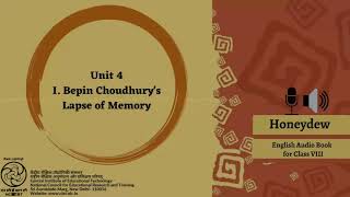 Ch 4 Bepin Choudhury s Lapse of Memory [upl. by Revart]