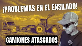 ¡Ensilando a Toda Marcha Problemas con los Camiones Atascados y el Suelo Compactado 🚜🌾 agromenon [upl. by Meeharb]