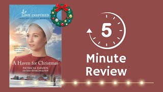 A Haven for Christmas by Patricia Davids  5 Minute Review [upl. by Eenert935]