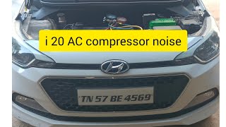 i20 AC compressor noisekanaguautocarriage [upl. by Birdt]