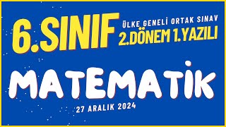 6 Sınıf MATEMATİK 2 Dönem 1 Yazılı ORTAK SINAV ❗99 Çıkabilir 2024 [upl. by Tait]