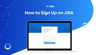 How to Sign Up on JIRA  Nobel Systems [upl. by Oile]