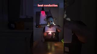 physik ist fun halloween heat conduction [upl. by Nikral]