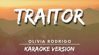 Olivia Rodrigo  traitor karaoke Version  Karaoke [upl. by Novihs]