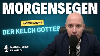 Morgensegen  60  Wie kann man Gott am besten vergelten [upl. by Ardeed]