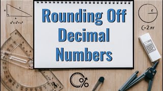 How to Round Off Decimal Numbers  Grade 10 [upl. by Nyved]