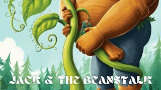 Jack amp the Beanstalk Animated Story for Kids [upl. by Hartnett523]