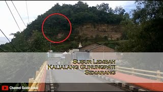 Susur Lembah Kalialang Semarang [upl. by Ipoillak]