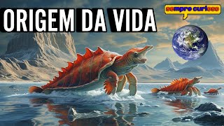 COMO SURGIU VIDA NA TERRA SE TUDO ERA LAVA [upl. by Aschim]