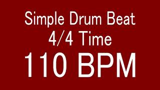 110 BPM 44 TIME SIMPLE STRAIGHT DRUM BEAT FOR TRAINING MUSICAL INSTRUMENT  楽器練習用ドラム [upl. by Mylo524]