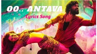 Oo Antava Mama Oo Antava Lyrics Song  Pushpa  Allu Arjun  DSP  Sukumar  Samantha [upl. by Lamaaj]