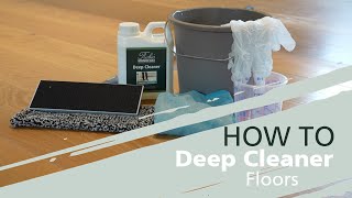 How to prepare or clean your oak hardwood flooring with the Deep Cleaner  Rubio Monocoat [upl. by Anyr]