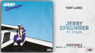 Tory Lanez  Jerry Sprunger Ft TPain Chixtape 5 [upl. by Eiliah]