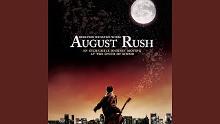 Someday From the August Rush Soundtrack [upl. by Rexanna]