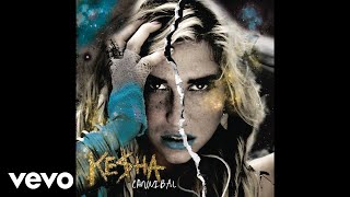 Kesha  The Harold Song Audio [upl. by Ragnar]