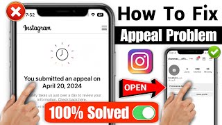 How To Fix You Submitted An Appeal Instagram 2024  You Submitted An Appeal Instagram Problem Solve [upl. by Araccot636]