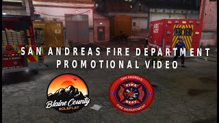 San Andreas Fire Department Promotional Video [upl. by Anaiq]