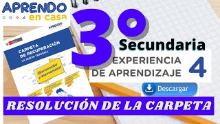 📕RESOLUCIÓN CARPETA DE RECUPERACIÓN APRENDO EN CASA EXPERIENCIA DE APRENDIZAJE 04 3°SECUNDARIA [upl. by Fi943]