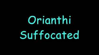 Orianthi Suffocated Lyrics [upl. by Neruat]