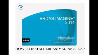 HOW TO INSTALL ERDAS IMAGINE 2014 [upl. by Peggy866]