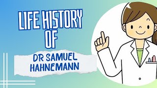 LIFE HISTORY OF DR SAMUEL HAHNEMANN  BIOGRAPHY OF MASTER HAHNEMANN [upl. by Airam188]