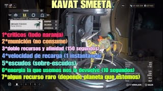 WARFRAMEKAVAT SMEETA Y KAVAT ADARZABUILDSmejor forma de llevarlos [upl. by Enneibaf]